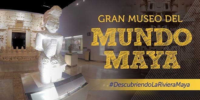 Gran Museo del Mundo Maya